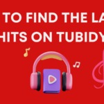 How to Find the Latest Hits on Tubidy